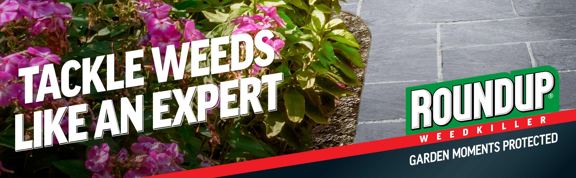 ltg-roundup-header-tough-@2x.jpg ROUNDUP® - Tackle Weeds Like An Expert - Garden Moments Protected