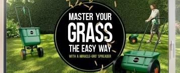 Master Your Grass with Miracle-Gro® Lawn Spreaders